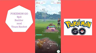 POKEMON GO - BATTLER MOD TEAM ROCKET