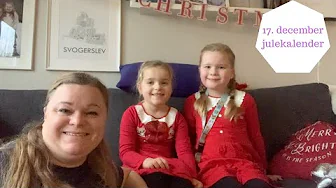 17. DECEMBER JULEKALENDER