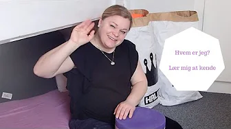 HVEM ER JEG? LÆR MIG AT KENDE - Velkommen Til Alle Jer Nye Følgere