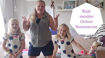 KAJS MAMBO - CIRKUS SUMMARUM