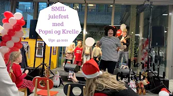 SMIL JULEFEST MED POPSI OG KRELLE