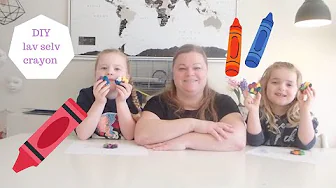 DIY LAV SELV CRAYONS