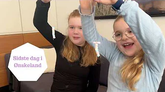 Nyder den sidste hele dag i ØNSKELAND