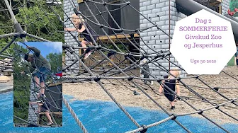 DAG 2 SOMMERFERIE 2020 - GIVSKUD ZOO OG JESPEHUS