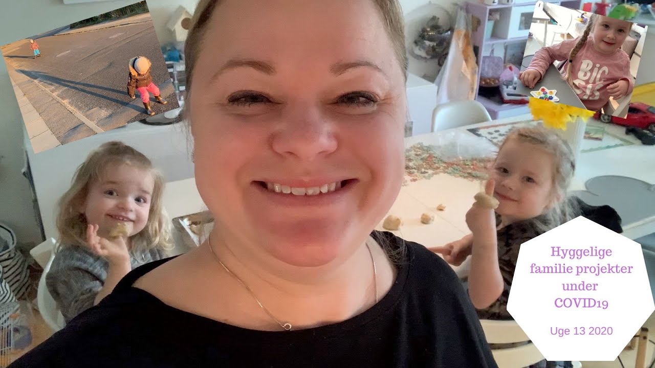 HYGGELIGE FAMILIE PROJEKTER UNDER COVID19