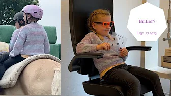 RIDE FYS MED SØSTER - HALEY SKAL HAVE BRILLER