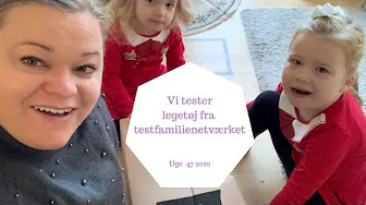Vi TESTER NYT LEGETÆJ FRA TESTFAMILIENETVÆRKET