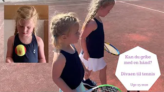 KAN DU GRIBE MED EN HÅND? DIVAEN TIL TENNIS