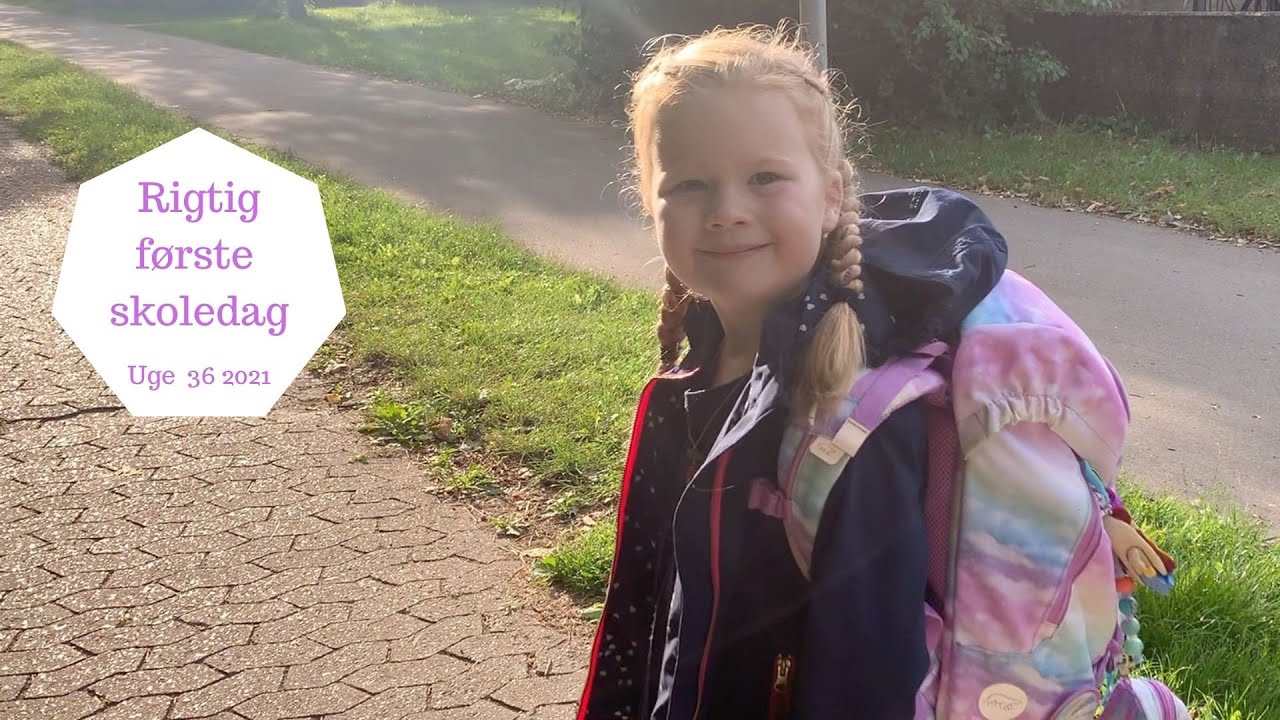 ZOE HAR RIGTIG FØRSTE SKOLEDAG