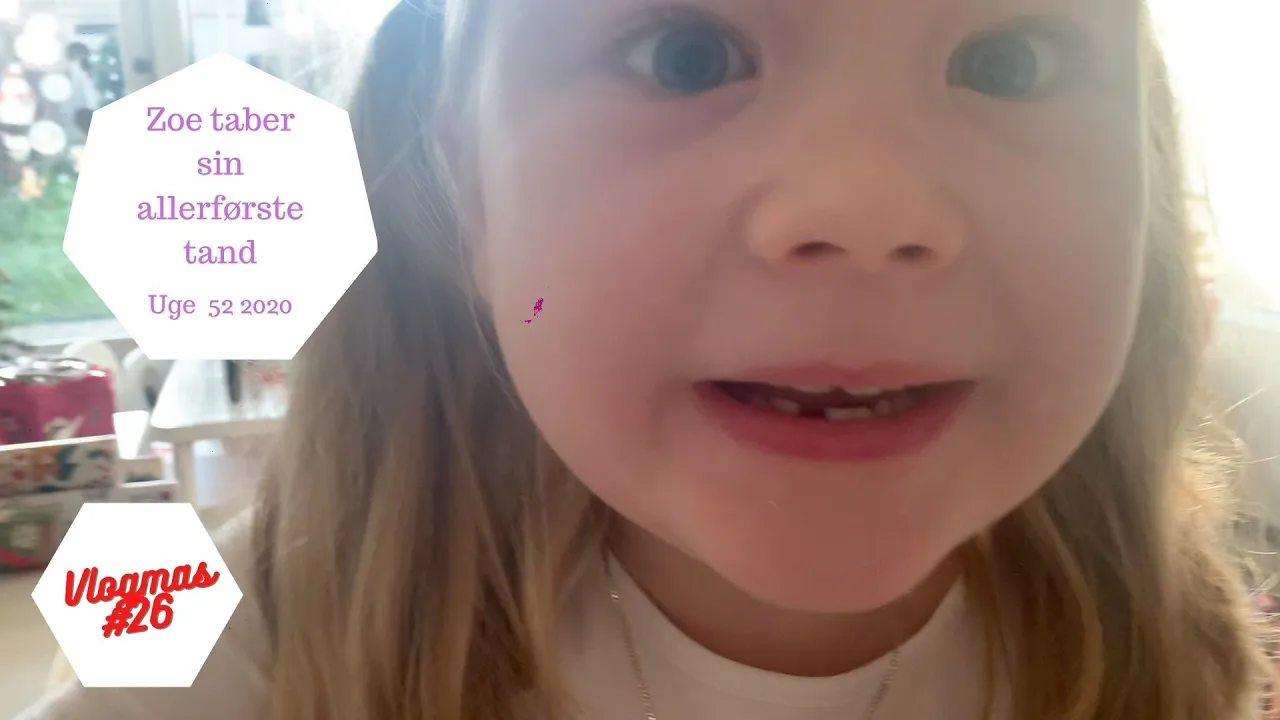 ZOE TABER SIN ALLERFØRSTE TAND