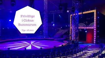 VI ER KLAR TIL AT VÆRE FRIVILLIGE I CIRKUS SUMMARUM I AARHUS