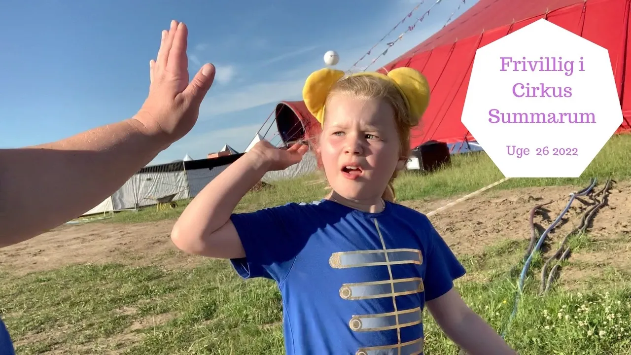 VI ER FRIVILLIGE I CIRKUS SUMMARUM I BALLERUP