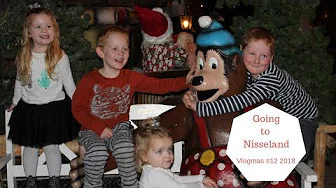 Going to Nisseland - 24 Days of Vlogmas 2018 #12