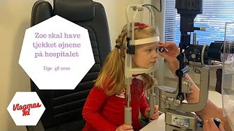 ZOE SKAL HAVE TJEKKET ØJNENE PÅ HOSPITALET