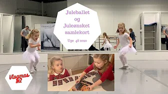 JULE BALLET OG JULEØNSKET SAMLEKORT