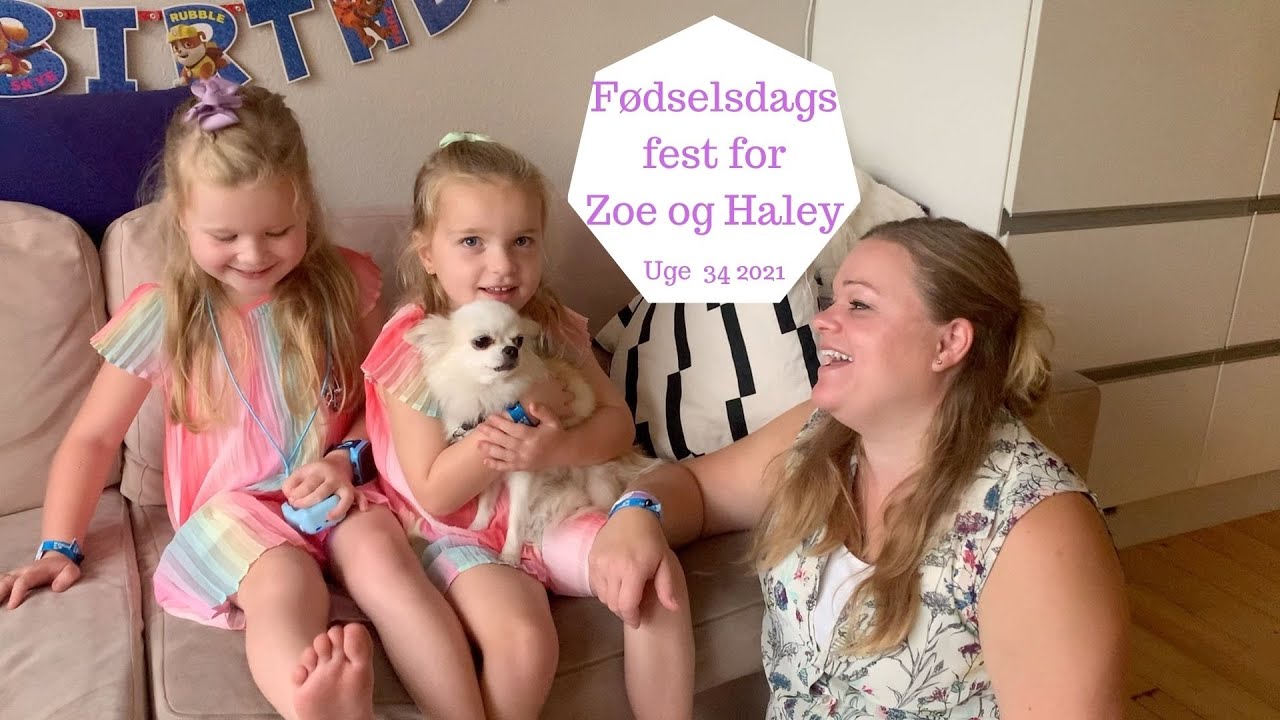 FØDSELSDAGSFEST FOR ZOE OG HALEY