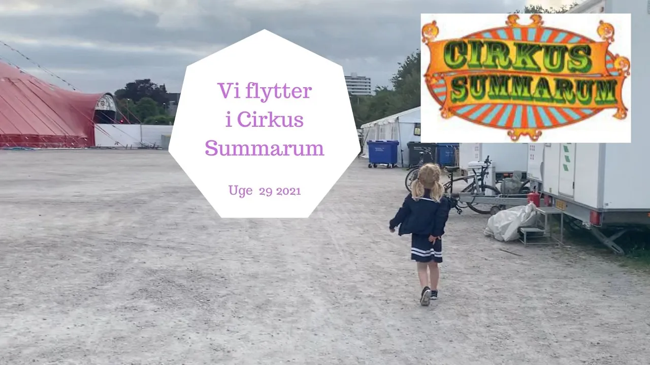 SÅ GÅR TUREN MOD CIRKUS SUMMARUM LAND
