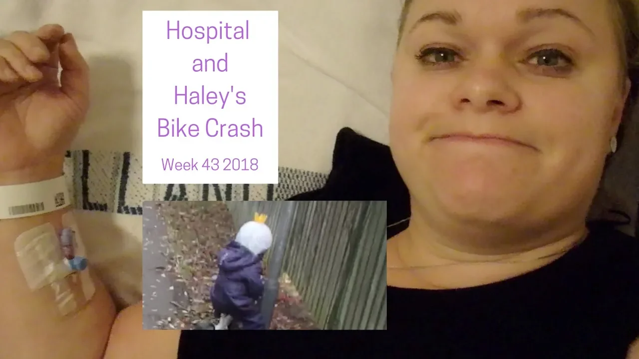 Hospital and Haley's Bike Crash