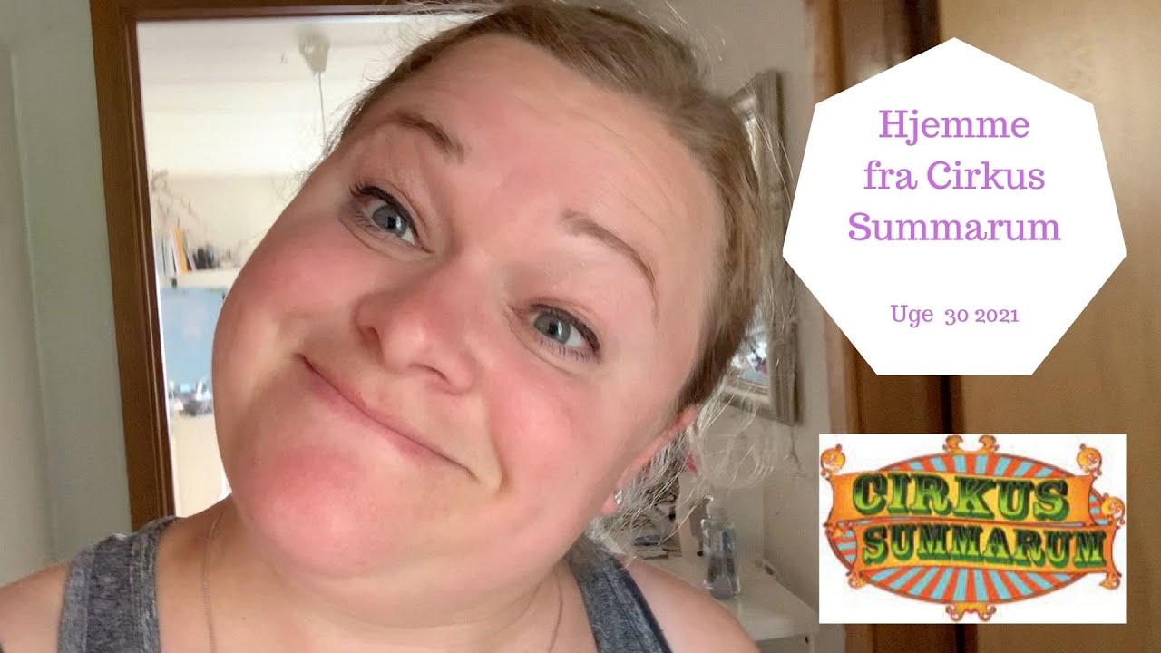 VI PAKKER UD FRA CIRKUS SUMMARUM 2021