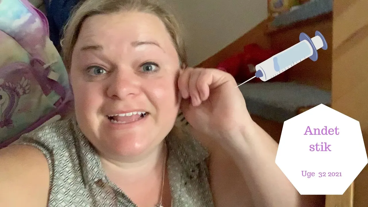 JEG FÅR ANDET STIK - VACCINERET NU UGE