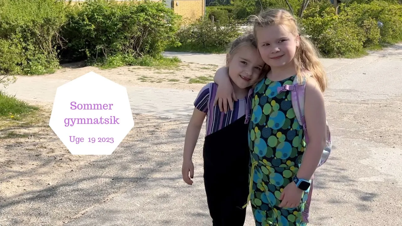 TIL SOMMER GYMNASTIK MED PIGERNE