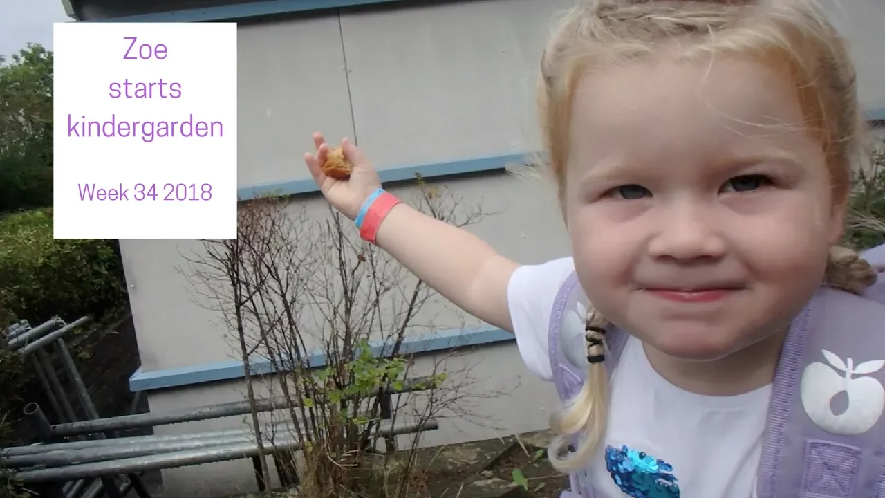 Zoe starts kindergarden Week 34 2018