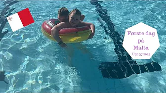 Vores Første dag på MALTA - Vi er 5 timer i Poolen