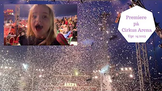 VI ER TIL PREMIERE PÅ CIRKUS ARENA - VI MØDER MOTOR MILLE