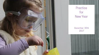 Practice for New Year (Day 30 of our daily vlogmas 2017)