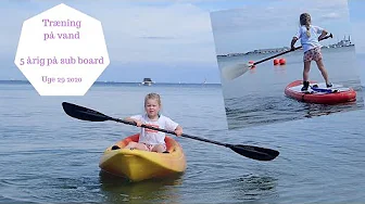 TRÆNING PÅ VAND - BARN MED SÆRLIGE BEHOV - 5 ÅRIG STÅR PÅ SUB BOARD FOR FØRSTE GANG