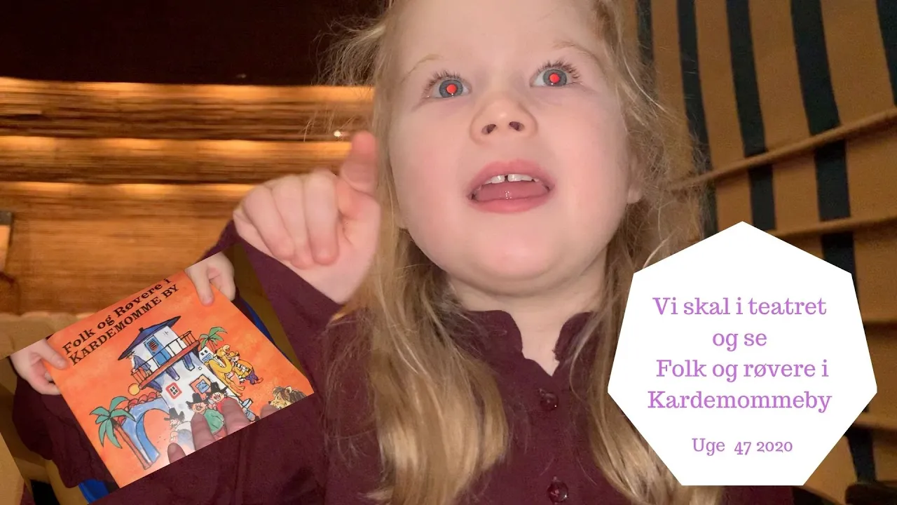 Vi SKAL I TEATRET OG SE FOLK OG RØVERE I KARDEMOMMEBY MED SMIL - HALEY FALDER PÅ SIT LØBEHJUL