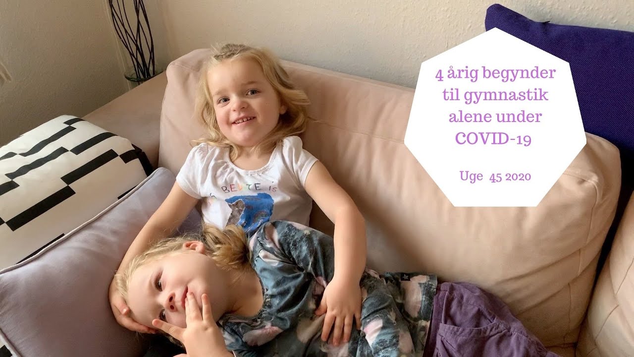 4 ÅRIG BEYNDER TIL GYMNASTIK ALENE UNDER COVID-19