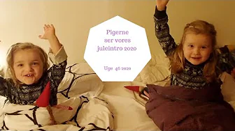 PIGERNE SER VORES JULE INTRO 2020