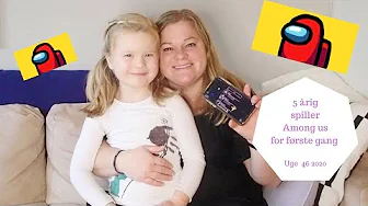 5 ÅRIG PRØVER AMONG US FOR FØRSTE GANG