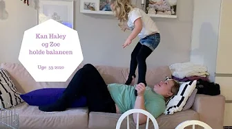 KAN HALEY OG ZOE HOLDE BALANCEN