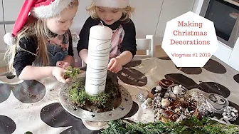VLOGMAS 2019 #1 We are making Christmas Decotrations