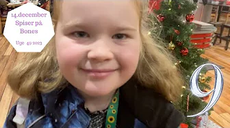 VI SPISER PÅ BONES PÅ ZOES 9 ÅRS FØDSELSDAG