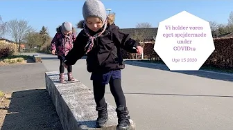 VI HOLDER VORES EGET SPEJDERMØDE UNDER COVID19