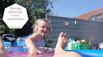 POOL DAG - SIDSTE DAG I VORES SOMMERFERIE 2020