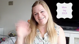 Mom Tag 2019 - BRAND NEW MOM TAG