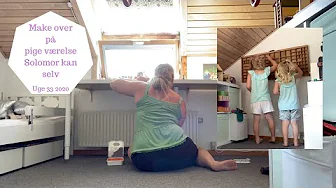 MAKE OVER PÅ PIGE VÆRELSE - SOLOMOR KAN SELV