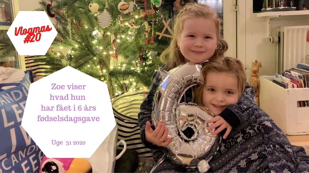 ZOE VISER SINE GAVER FRA SIN 6 ÅRS FØDSELSDAG