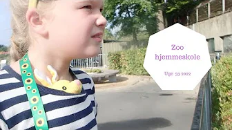 HJEMMESKOLE TUR TIL ZOOLOGISK HAVE