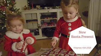 New Santa Present - 24 Days of Vlogmas 2018 #16