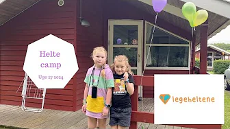 VI TAGER PÅ HELTE CAMP   MEN HVAD ER DET?