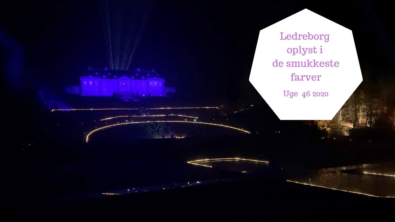 LEDREBORG OPLYST I DE SMUKKESTE FARVER