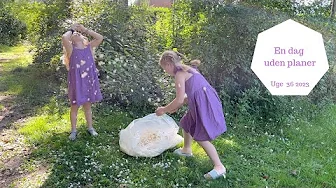 EN HEL DAG UDEN PLANER - HVAD MON VI FINDER PÅ?