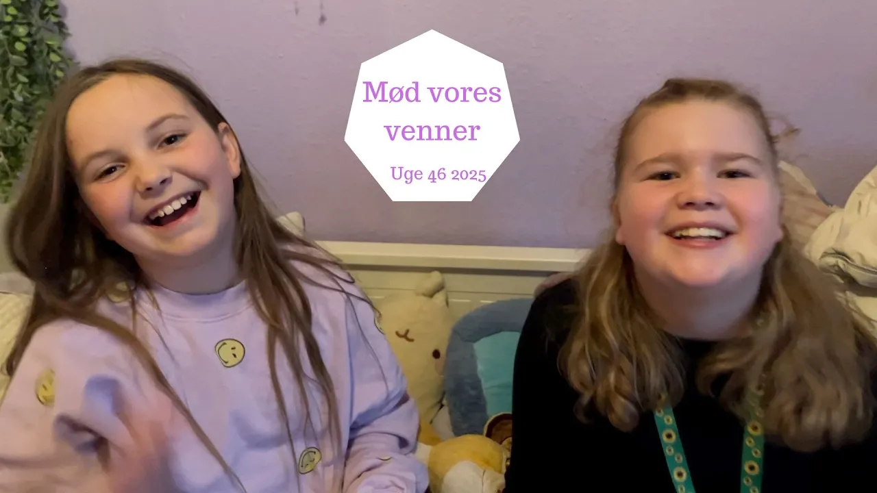 Mød vores Nye Venner med os