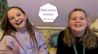 Mød vores Nye Venner med os