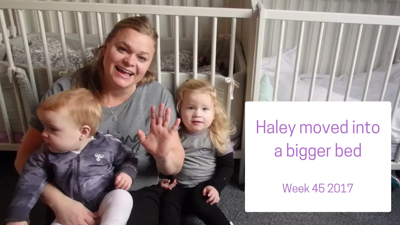 Haley moved into a bigger bed